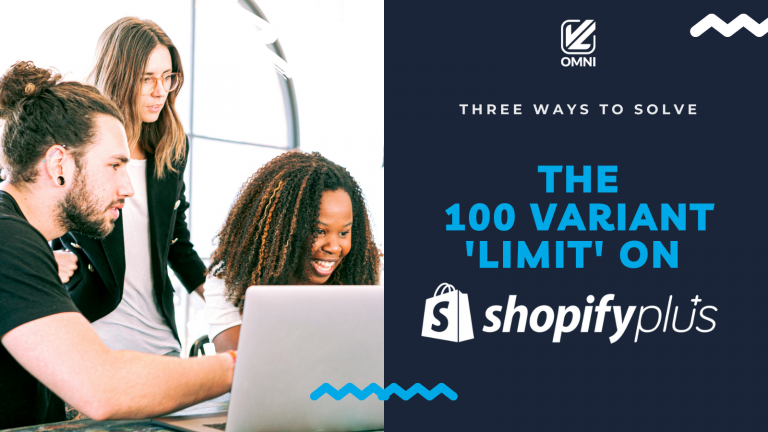 solve-shopifyplus-100-variant-limit