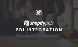 VL OMNI Shopify Plus EDI Integration