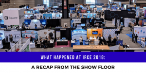 irce 2018 blog cover recap for show floor